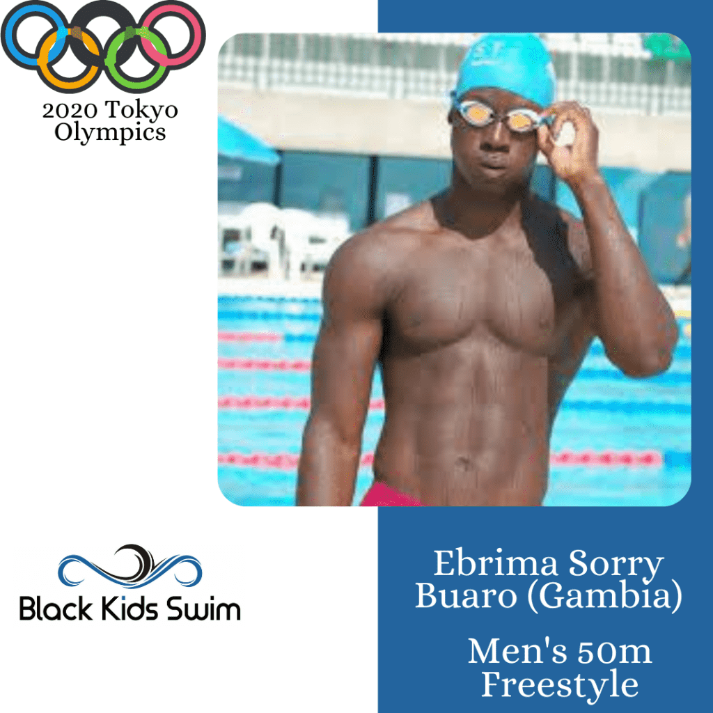 Ebrima Buaro - Men's 50m Freestyle - 2020 Tokyo Olympics